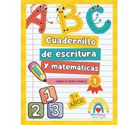 MI LIBRO MÁGICO: Cuadernillo de Escritura y Matemáticas