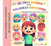 Mi libro mágico para colorear emociones