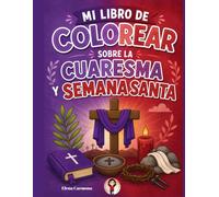 Mi libro para colorear de cuaresma y semana santa