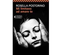 Mi limitavo ad amare te