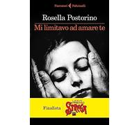 Mi limitavo ad amare te