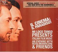 Mi Loco Tango - Il Cinema: Il Paradiso!