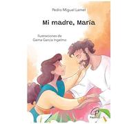 Mi madre, María
