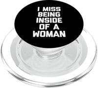 Mi manca essere dentro una donna - Divertente Detto Ragazzi Umorismo Uomini PopSockets PopGrip per MagSafe