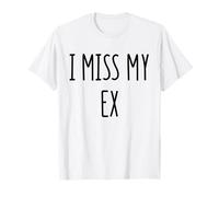 Mi manca il mio ex Maglietta