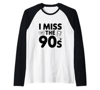 Mi Manca Il Ritorno alla Cultura Pop nostalgica degli Anni '90 Maglia con Maniche Raglan