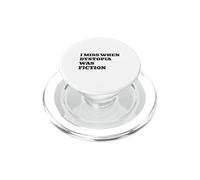 Mi manca quando la distopia era finzione PopSockets PopGrip per MagSafe