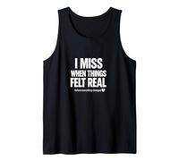 Mi Manca Quando Le Cose sembravano Una Vera Nostalgia estetica emotiva. Canotta