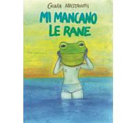 Mi mancano le rane