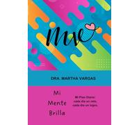MI MENTE BRILLA: Mi Plan Diario: cada día un reto, cada día un logro.