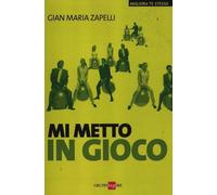 Mi metto in gioco