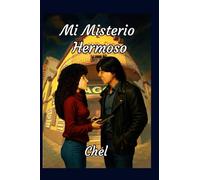 Mi Misterio Hermoso: Romance en los años 80's