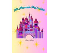 Mi Mundo Princesa