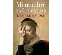 Mi nombre es Celestina / My Name is Celestina