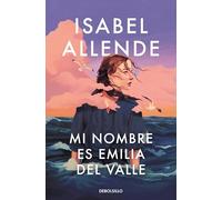 Mi nombre es Emilia del Valle