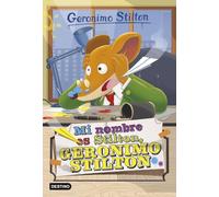 Mi nombre es Stilton, Geronimo Stilton: Geronimo Stilton 1 [Lingua spagnola]