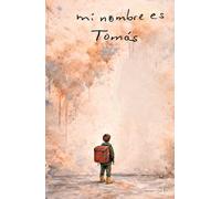 Mi nombre es Tomás