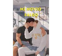 Mi Novio Falso: 1