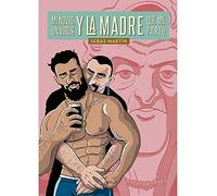 Mi novio, un virus y la madre que me pa