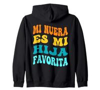Mi Nuera Es Mi Hija Favorita Mia Figlia in Law Madre papà Felpa con Cappuccio