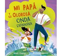 Matt Coyne Richard Merritt Júl Mi papá y su olorosa on (Copertina rigida)