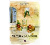 Mi parla il silenzio