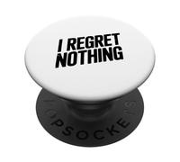 Mi pento di nulla di audace dichiarazione per gli audaci PopSockets PopGrip Adesivo