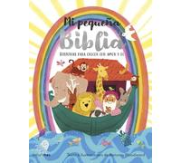 Mi pequeña Biblia: Historias para crecer con amor y fe