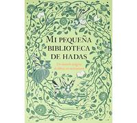 Mi pequeña biblioteca de hadas: Un mundo mágico de libros en miniatura