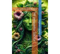 Mi pequeña Sábila: Una historia que florece: 1