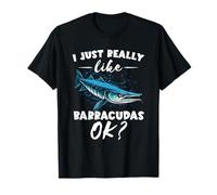 Mi piacciono Davvero i Barracuda Ok? Pesce d'Acqua salata Barracuda Maglietta
