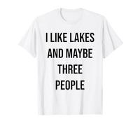 Mi piacciono i Laghi e Forse Tre Persone Maglietta
