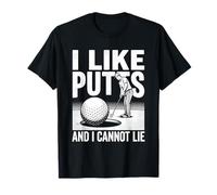 Mi piacciono i Putts e Non Posso mentire Divertente Golf dicendo Umorismo Putter Maglietta