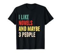Mi piacciono i romanzi e Forse 3 Persone Funny Novel Reader Introver Maglietta