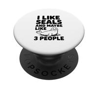 Mi piacciono i sigilli e forse piace 3 persone Umorismo divertente PopSockets PopGrip Adesivo