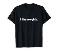 Mi piacciono Le Cowgirls Maglietta