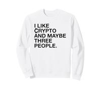 Mi piacciono Le criptovalute e Forse Tre Persone (Divertente) Felpa