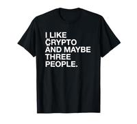 Mi piacciono Le criptovalute e Forse Tre Persone (Divertente) Maglietta