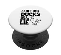 Mi piacciono le grandi anatre e non posso mentire Funny Duck Lover PopSockets PopGrip Adesivo