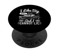 Mi piacciono le grandi barche e non posso mentire PopSockets PopGrip Adesivo