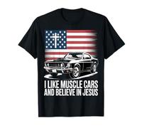 Mi piacciono Le Muscle Car e Credo in Gesù Maglietta