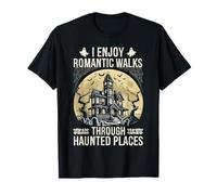 Mi piacciono Le Passeggiate romantiche Attraverso luoghi infestati Caccia ai Fantasmi Maglietta