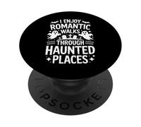 Mi piacciono le passeggiate romantiche attraverso luoghi infestati caccia ai fantasmi PopSockets PopGrip Adesivo