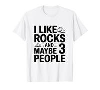 Mi piacciono Le Rocce e Forse 3 Persone Divertente Umorismo eccentrico Maglietta