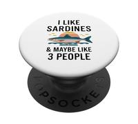 Mi piacciono le sardine e forse come 3 persone Pesce Amante del cibo di mare PopSockets PopGrip Adesivo