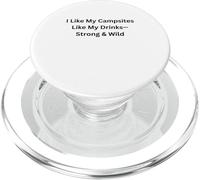 Mi piace ai miei campeggi come le mie bevande forti per divertimento all'aperto PopSockets PopGrip per MagSafe