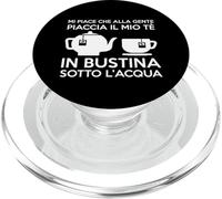 MI PIACE CHE ALLA GENTE PIACA IL MIO TÈ PopSockets PopGrip per MagSafe