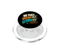 Mi piace giocare con la terra Umorismo Giardinaggio PopSockets PopGrip per MagSafe