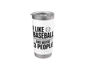 Mi piace il baseball e forse 3 persone Bicchiere termico in acciaio inox doppia parete