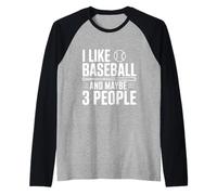 Mi Piace Il Baseball e Forse 3 Persone Maglia con Maniche Raglan